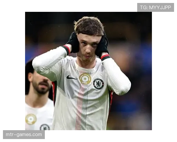 帕尔默状态回暖再度发威，助球队斩获关键胜利